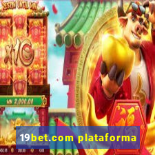 19bet.com plataforma